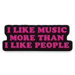 I Like Music More Than People Bead