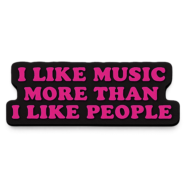 I Like Music More Than People Bead