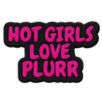 Hot Girls Love PLURR Bead