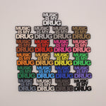 Music Is My Drug Bead