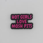 Hot Girls Love Mosh Pits Bead