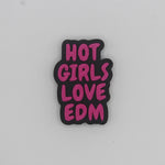 Hot Girls Love EDM Bead